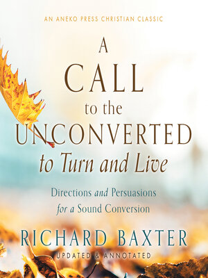 cover image of A Call to the Unconverted to Turn and Live
